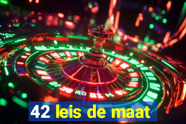 42 leis de maat